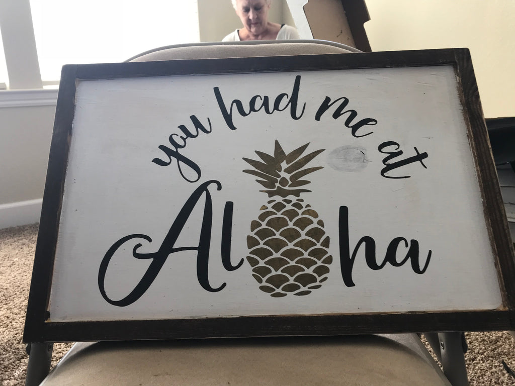 You had me at Aloha