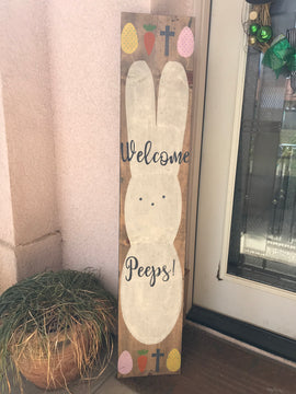 Welcome Peeps Porch sign