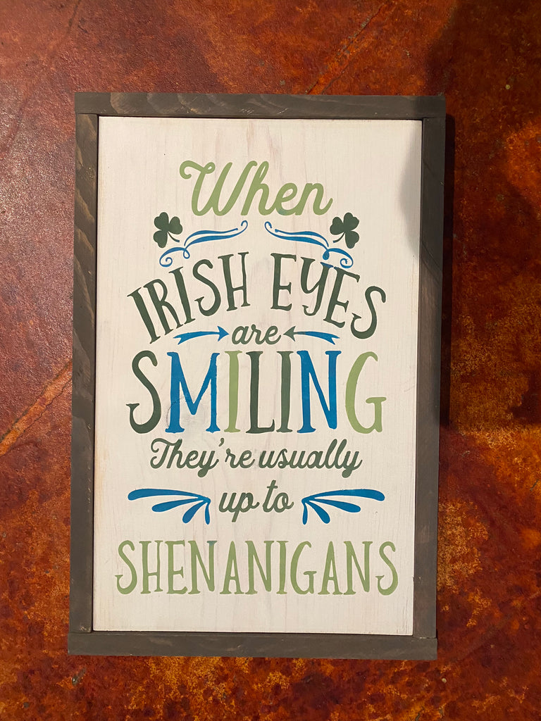 When Irish eyes are smiling
