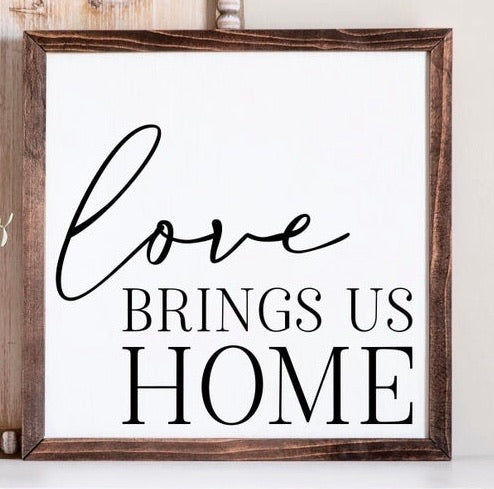 Love brings us home