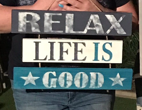 Relax Life is Good