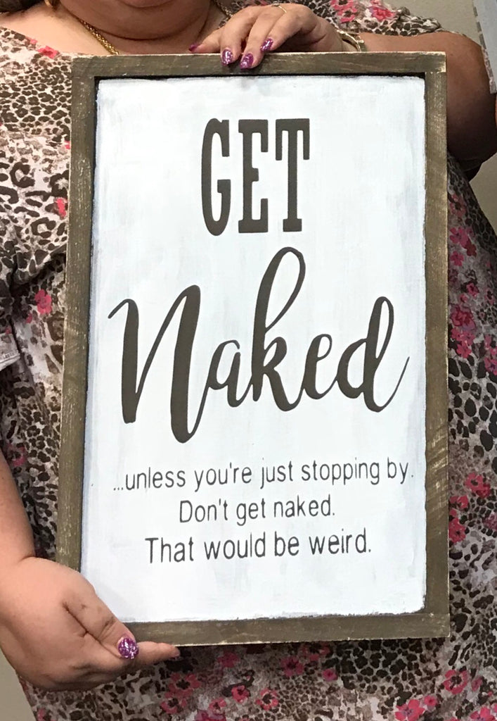 Get Naked...unless