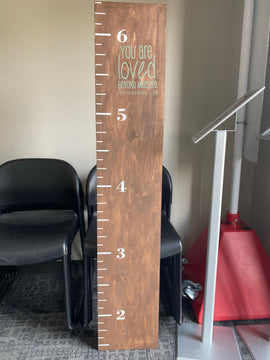 You are loved beyond measure- Growth Chart