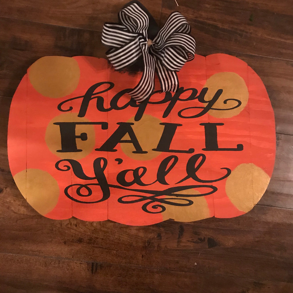 Happy Fall Y’all pumpkin