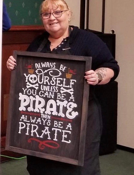 Always be yourself/ pirate