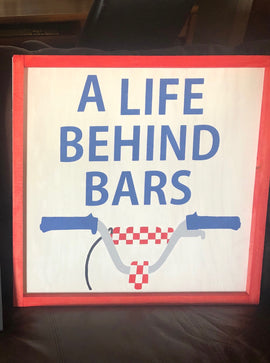 A life behind bars- BMX
