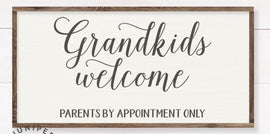 Grandkids welcome